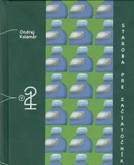 Humor a satira Staroba pre začiatočníkov - Ondrej Kalamár,Fero Lipták