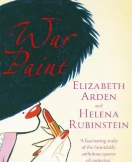 Skutočné príbehy War Paint - Elizabeth Arden and Helena Rubinstein