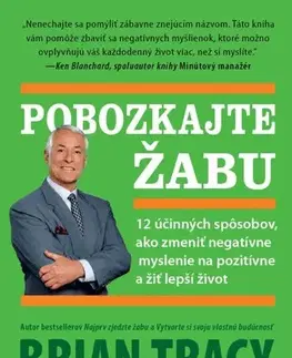 Young adults Pobozkajte žabu - Brian Tracy,Tracy Stein Christina