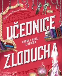 Young adults Učednice Zloducha - Hannah Nicole Maehrer