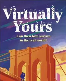 Romantická beletria Virtually Yours - Anna Bell