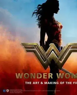 Cudzojazyčná literatúra Wonder Woman The Art and Making of the Film - Sharon Gosling