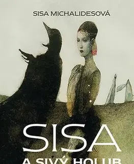 Psychológia, etika Sisa a sivý holub + CD - Sisa Michalidesová