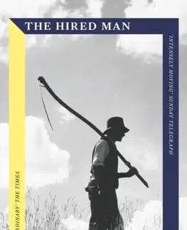Beletria The Hired Man - Melvyn Bragg
