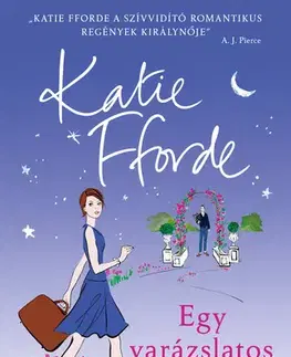 Romantická beletria Egy varázslatos este - Katie Fforde