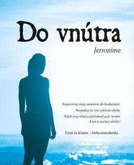 Motivačná literatúra - ostatné Do vnútra - Jerronime