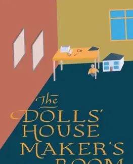 Poézia The Doll’s House Maker’s Room - Robin Thomas