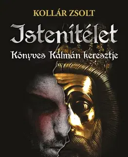 Historické romány Istenítélet - Zsolt Kollár