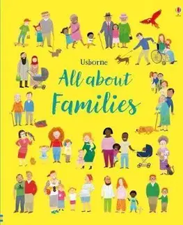 V cudzom jazyku All About Families - Felicity Brooks