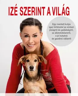 Psy, kynológia Izé szerint a világ - Anita Tornóczky