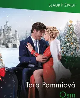 Romantická beletria Osm let poté - Tara Pammi