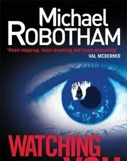 Detektívky, trilery, horory Watching You - Michael Robotham