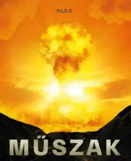 Sci-fi a fantasy Műszak (Siló 2.) - Hugh Howey