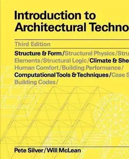 Architektúra Introduction to Architectural Technology - Pete Silver