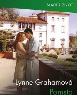 Beletria - ostatné Pomsta po toskánsku - Lynne Graham