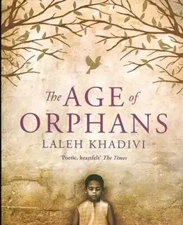 Cudzojazyčná literatúra The Age of Orphans - Laleh Khadivi