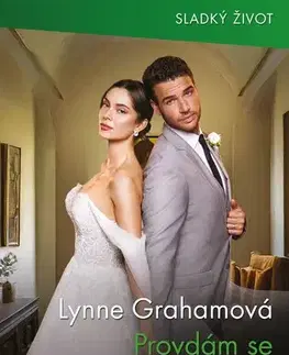 Erotická beletria Provdám se za tebe, ale… - Lynne Graham