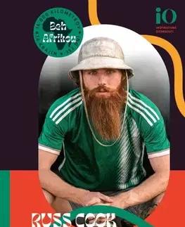 Šport Najtvrdší týpek: Myseľ silnejšia ako kilometre - Russ Cook