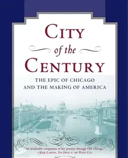 Svetové dejiny, dejiny štátov City of the Century - Donald L. Miller