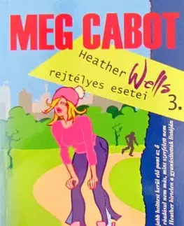 Beletria - ostatné Töltött galamb - Meg Cabot