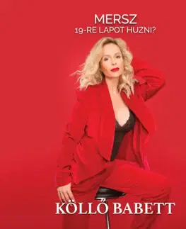 Motivačná literatúra - ostatné Mersz 19-re lapot húzni? - Babett Köllő