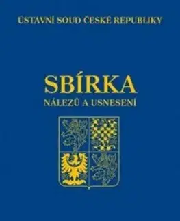 Právo ČR Sbírka nálezů a usnesení ÚS ČR, svazek 83 (vč. CD) - Ústavní soud ČR