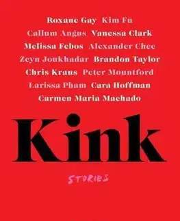 Novely, poviedky, antológie Kink - R.O. Kwon,Garth Greenwell