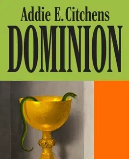 Beletria Dominion - Addie E. Citchens
