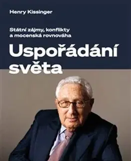 Politológia Uspořádání světa, 3. vydání - Henry Kissinger
