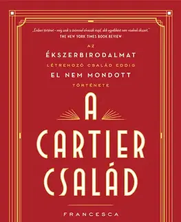 Biznis A Cartier család - Francesca Cartier Brickell,Mila Gázsity