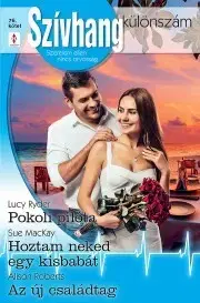 Romantická beletria Szívhang különszám 76. - MacKay Sue,Roberts Alison,Ryder Lucy