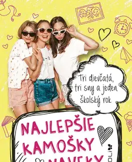 Romantická beletria Najlepšie kamošky naveky - Lisi Harrison