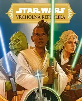 Fantasy, upíri Star Wars – Vrcholná Republika – Není strachu - Kolektív autorov