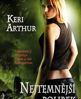 Sci-fi a fantasy Nejtemnější polibek - Keri Arthur