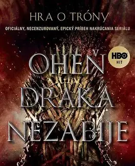 Film - encyklopédie, ročenky Oheň draka nezabije - James Hibberd,Denisa Ghaniová