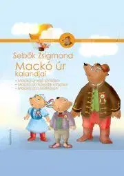 Beletria - ostatné Mackó úr kalandjai I. kötet - Zsigmond Sebők