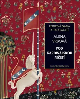 Historické romány Pod kardinálskou pečetí - Alena Vrbová