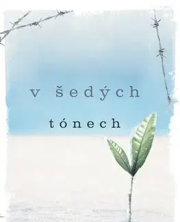 Young adults V šedých tónech, 4. vydání - Ruta Sepetysová,Eliáš Petr