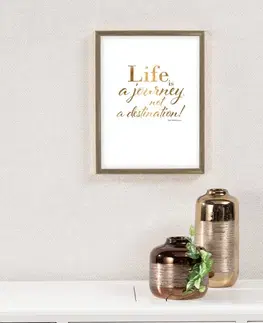 Obrazy Obraz Life is a journey 30x40cm gold