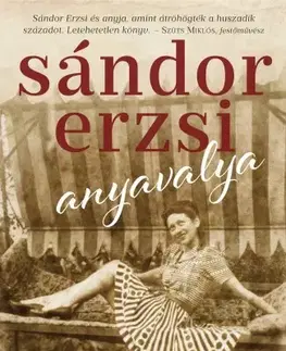 Svetová beletria Anyavalya - Erzsi Sándor