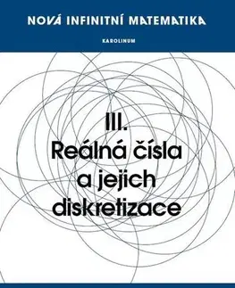 Matematika, logika Nová infinitní matematika - Petr Vopěnka