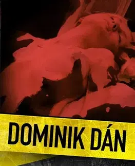 Detektívky, trilery, horory Nestydaté neviňátko - Dominik Dán