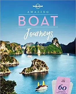 Geografia - ostatné Amazing Boat Journeys 1 - Kolektív autorov