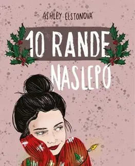 Young adults 10 rande naslepo, 2. vydání - Ashley Elston,Dorotka Čížková,Iveta Poláčková