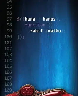 Slovenská beletria Zabiť matku - Hana Hanus