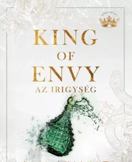 Romantická beletria King of Envy – Az irigység - Ana Huang