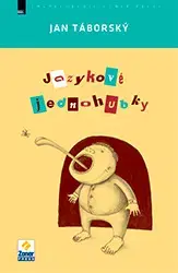 Učebnice pre ZŠ - ostatné Jazykové jednohubky - Jan Táborský