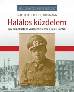 Historické romány Halálos küzdelem - Herbert Gottlob