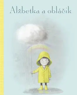 Rozprávky Alžbetka a obláčik - Eric,Terry,Lucia Hlubeňová