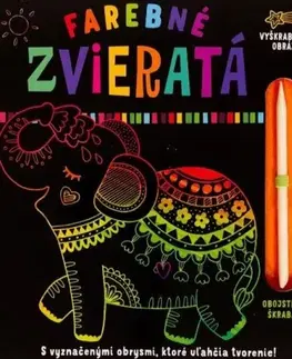 Pre deti a mládež - ostatné Farebné zvieratá - Vyškrabovacie obrázky - Kolektív autorov